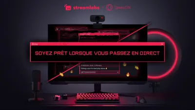 Image de l'articleOpera GX lance son mode streaming ultime et s'associe à Streamlabs