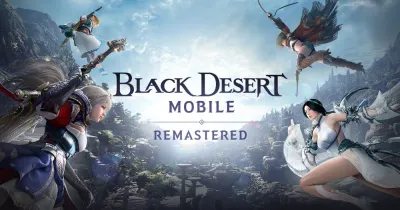 Image de l'articleBlack Desert MOBILE : Le jeu fait peau neuve avec la mise à jour Remastered