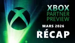 ImageXbox Partner Preview mars 2026 : toutes les grandes annonces