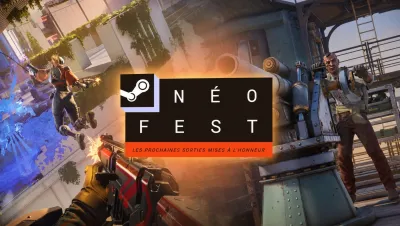 Image de l'article Steam Néo Fest débute ce soir en France avec des centaines de démos gratuites