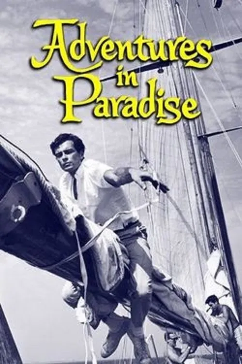 Image du film Adventures in Paradise Image du film Adventures in Paradise