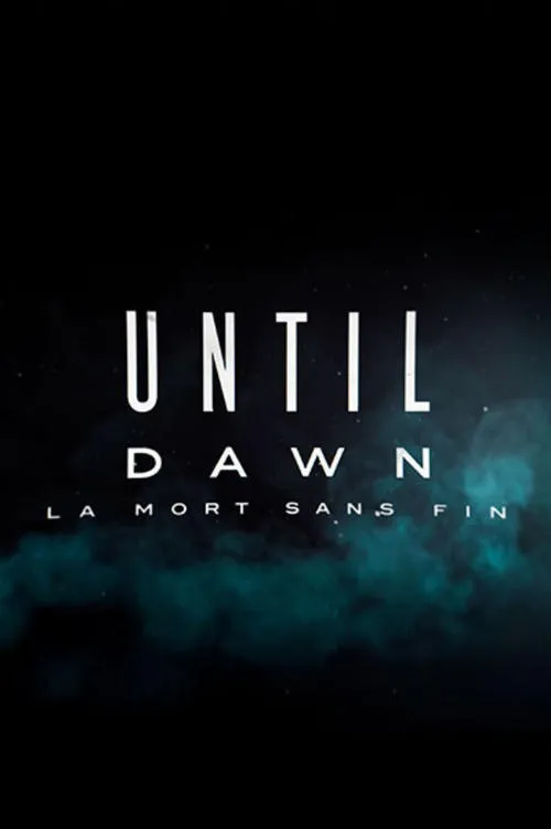 Image du film Until Dawn : La Mort Sans Fin