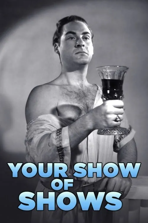 Image du film Your Show of Shows