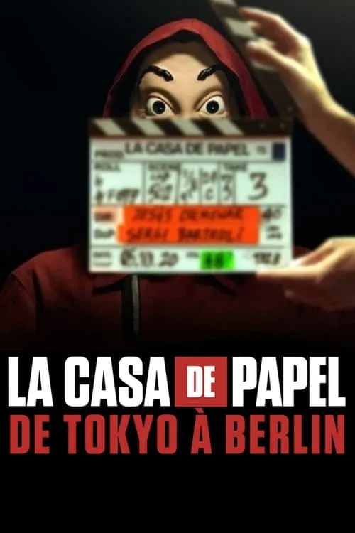 Image du film La Casa de Papel: de Tokio a Berlín