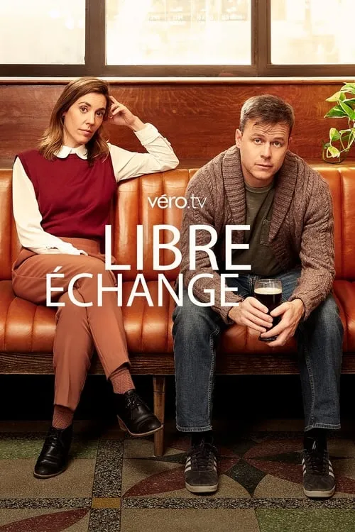 Image du film Libre échange