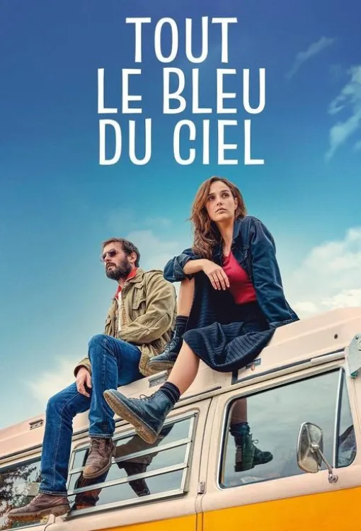 Image du film Tout le bleu du ciel