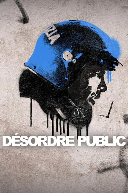 Image du film Désordre public