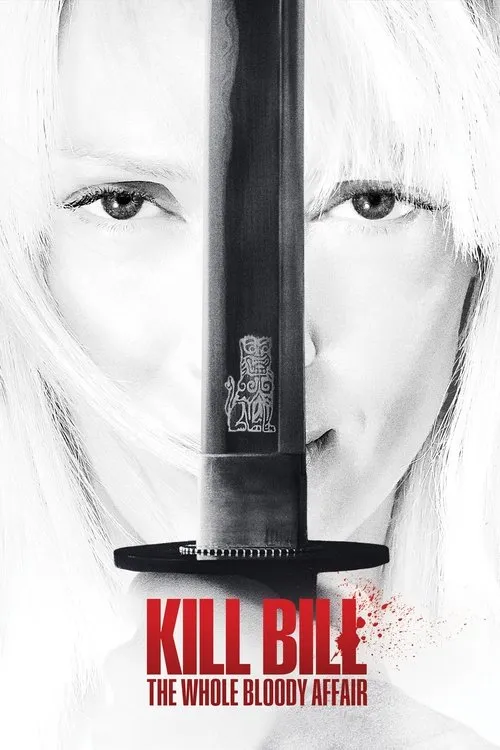 Jaquette du film Kill Bill : The Whole Bloody Affair