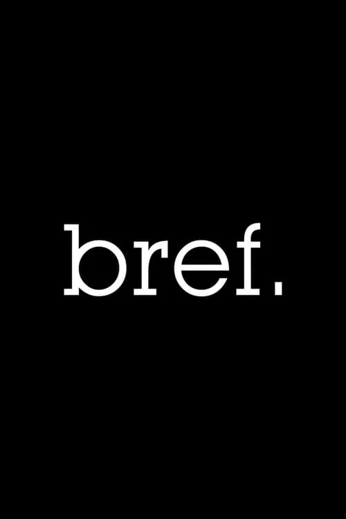 Image du film Bref