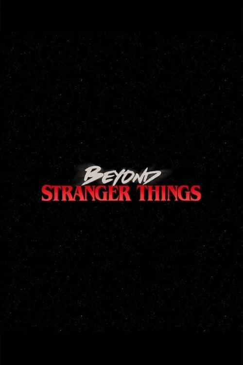 Image du film Beyond Stranger Things