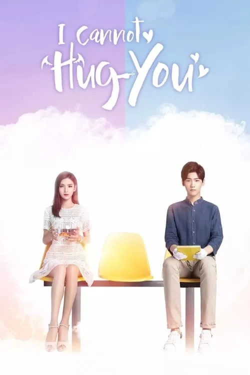 Image du film I Cannot Hug You