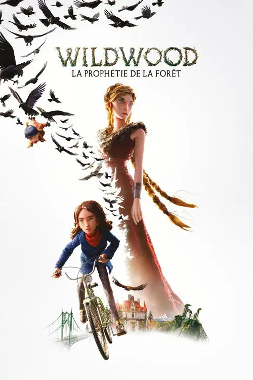 Jaquette du film Wildwood : La prophétie de la forêt