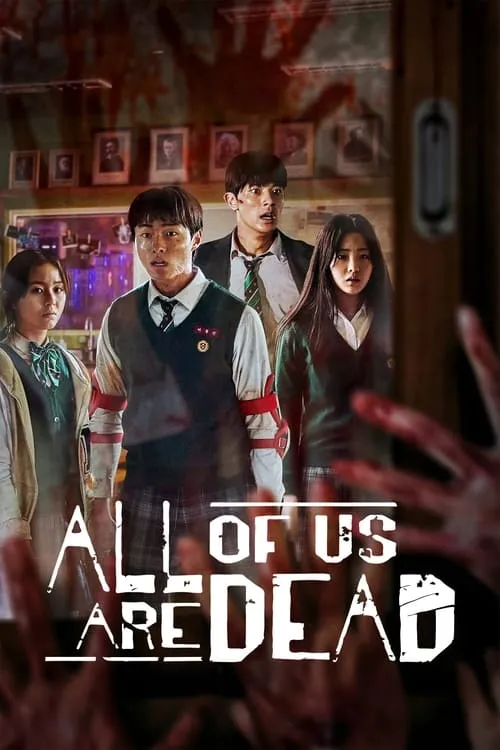 Image du film All of Us Are Dead Image du film All of Us Are Dead
