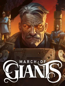 Jaquette du jeu March of Giants Jaquette du jeu March of Giants