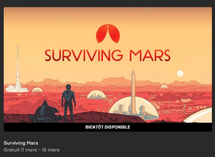 Epic Games Store : Le jeu gratuit du 11 mars, Surviving Mars