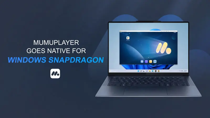 Image de l'article MuMuPlayer Pro : L'émulateur Android natif débarque enfin sur Windows on Snapdragon